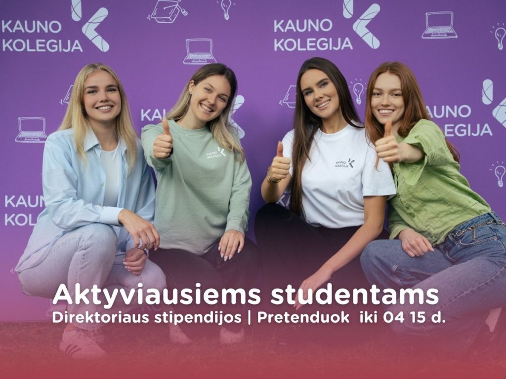 Kauno kolegijos direktoriaus stipendijos studentams – 1000 Eur, paraiškos iki balandžio 15 d.. Alytaus fakultetas. Studentai