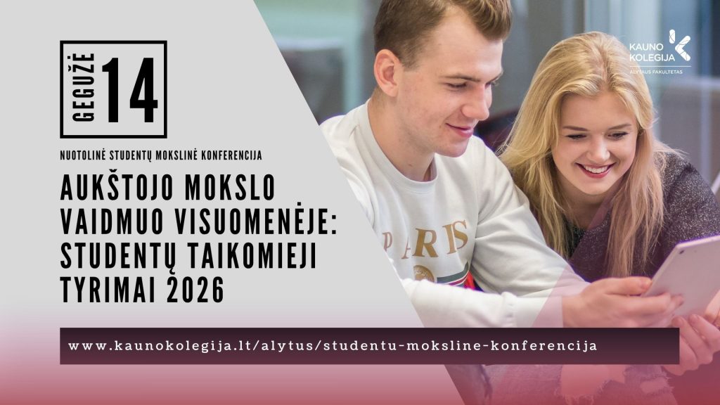 Studentų taikomųjų tyrimų konferencija Alytuje 2026 Kauno kolegijoje