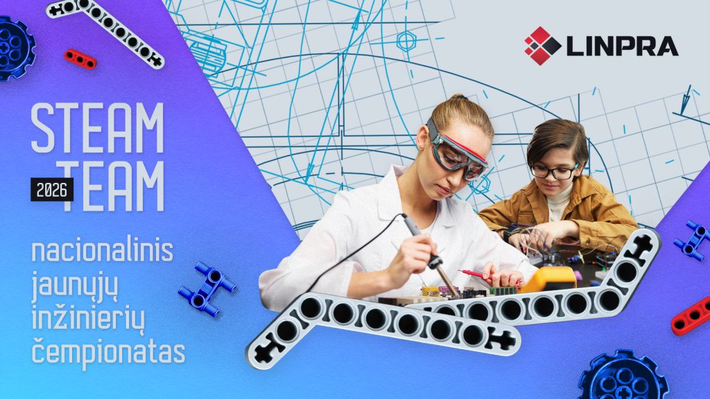 STEAM TEAM 2026 jaunųjų inžinierių čempionatas – kvietimas mokinių komandoms registruotis