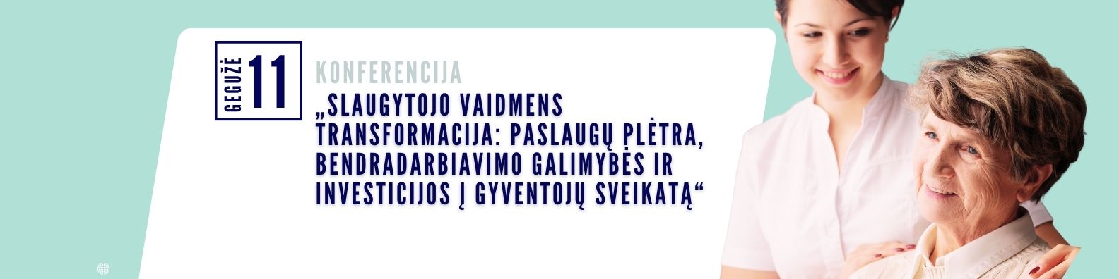 Konferencija Alytuje: slaugytojo vaidmens transformacija
