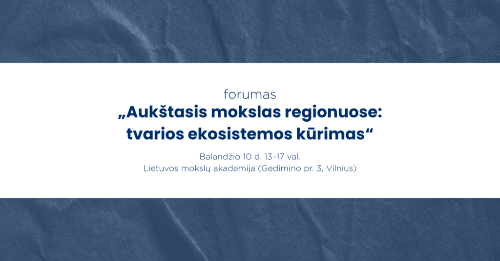 Aukštasis mokslas regionuose: forumas, aktualus Alytui