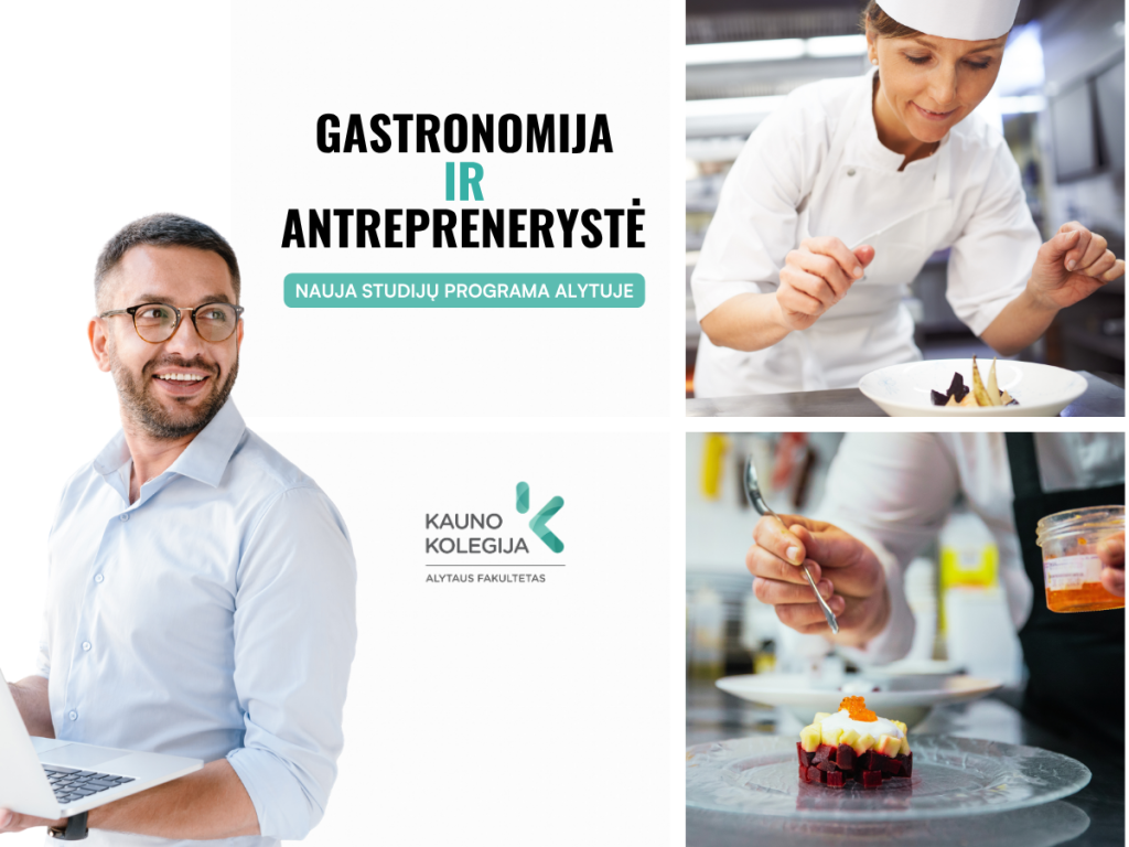 Gastronomija ir antreprenerystė – nauja studijų programa Alytuje būsimiems maisto verslo kūrėjams