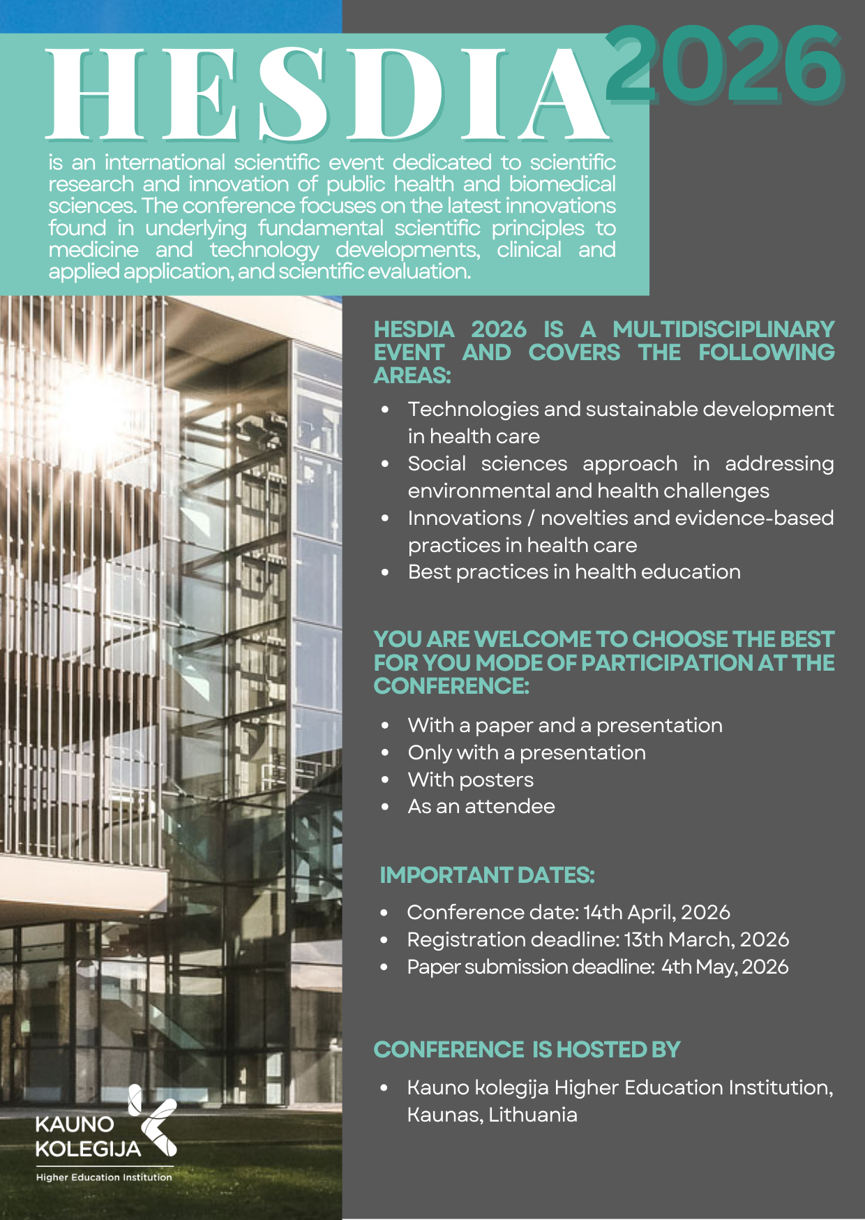 Vertikalus konferencijos „HESDIA 2026“ plakatas su žalsvos spalvos antrašte ir informacija apie renginio temą, kryptis bei registracijos datas. Kairėje pusėje matomas modernios architektūros pastato fragmentas, apačioje – Kauno kolegijos logotipas ir konferencijos vieta Kaune, Lietuvoje.