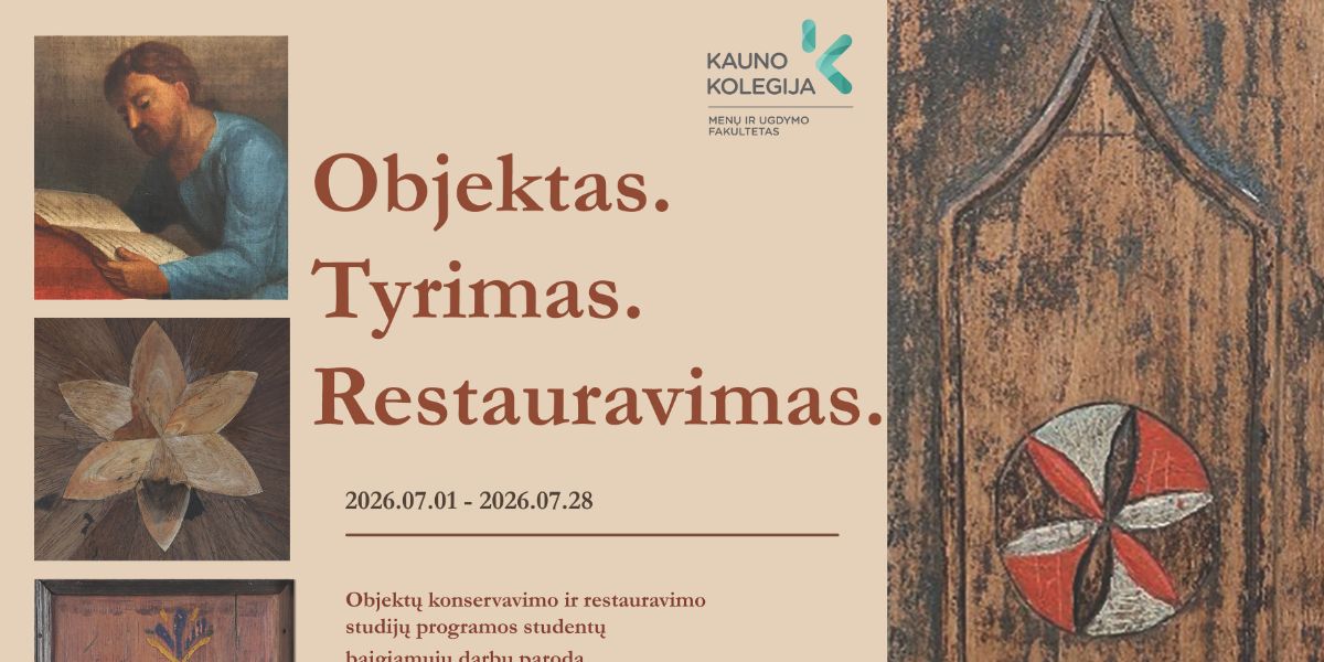 Paroda „Objektas. Tyrimai. Restauravimas.“
