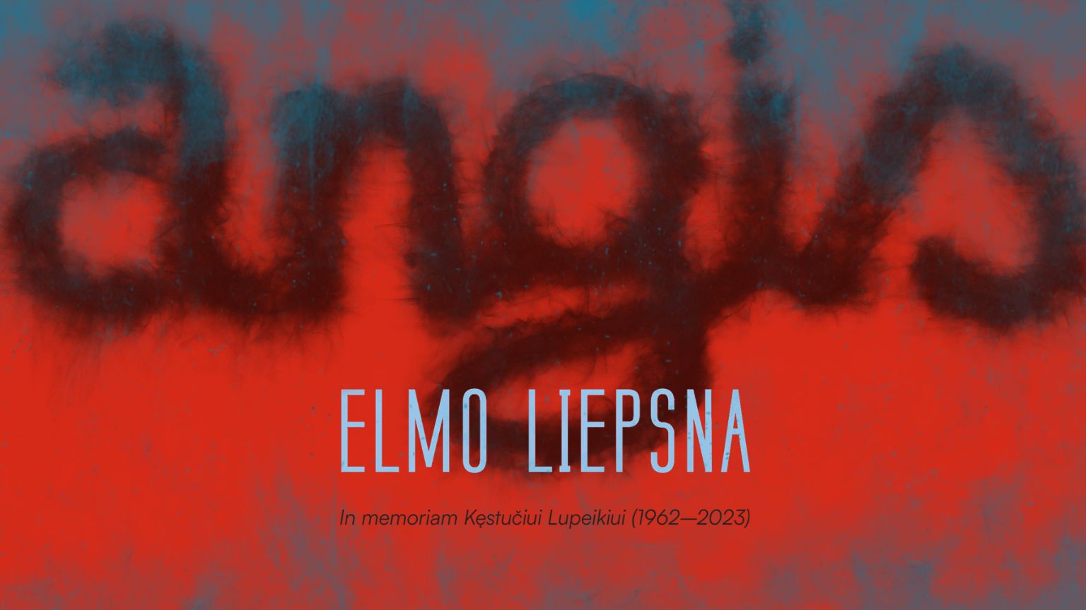 Paroda „Šv. Elmo liepsnos beieškant. In memoriam Kęstučiui Lupeikiui“